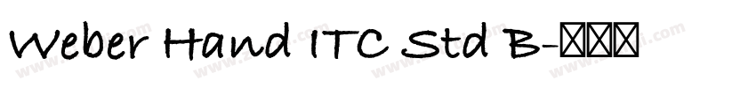 Weber Hand ITC Std B字体转换
